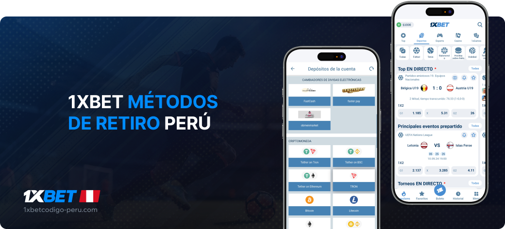 1XBET Métodos de retiro Perú - 1xbet Codigo Peru
