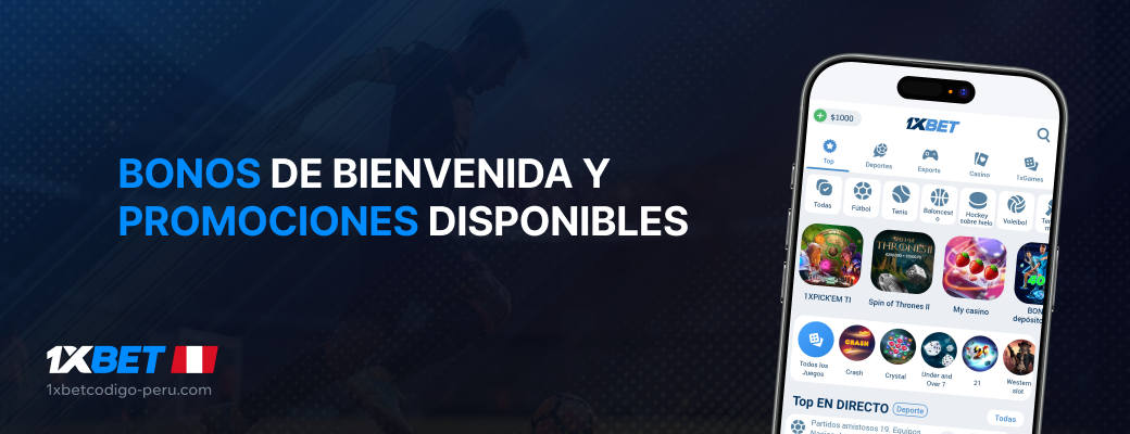 Bonos de bienvenida y promociones disponibles - 1xbet Codigo Peru